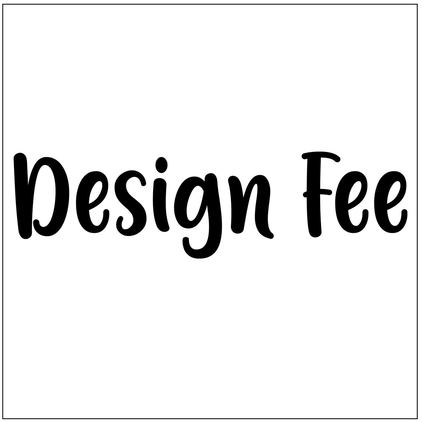 Design Fee